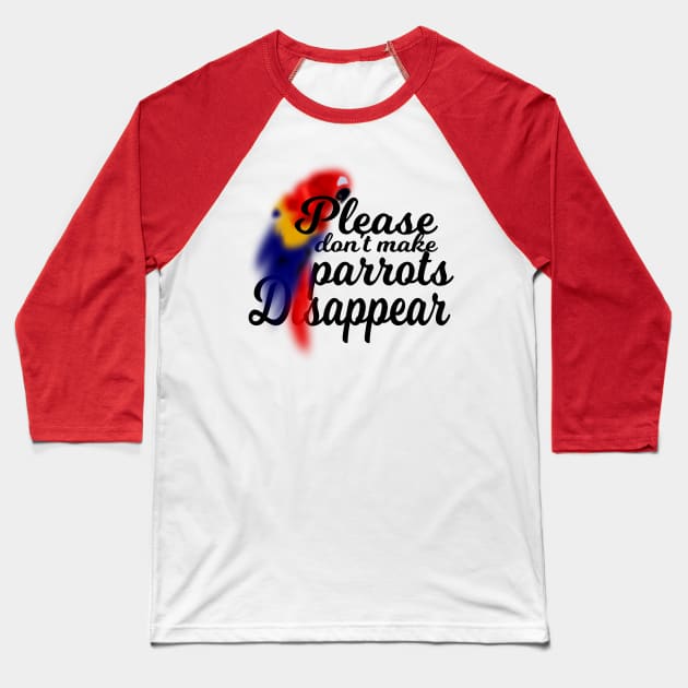 World Parrot Day Baseball T-Shirt by Oopsie Daisy!